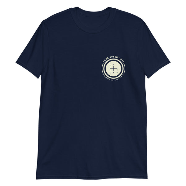 4 Speed Only | Everyday Short-Sleeve Unisex T-Shirt